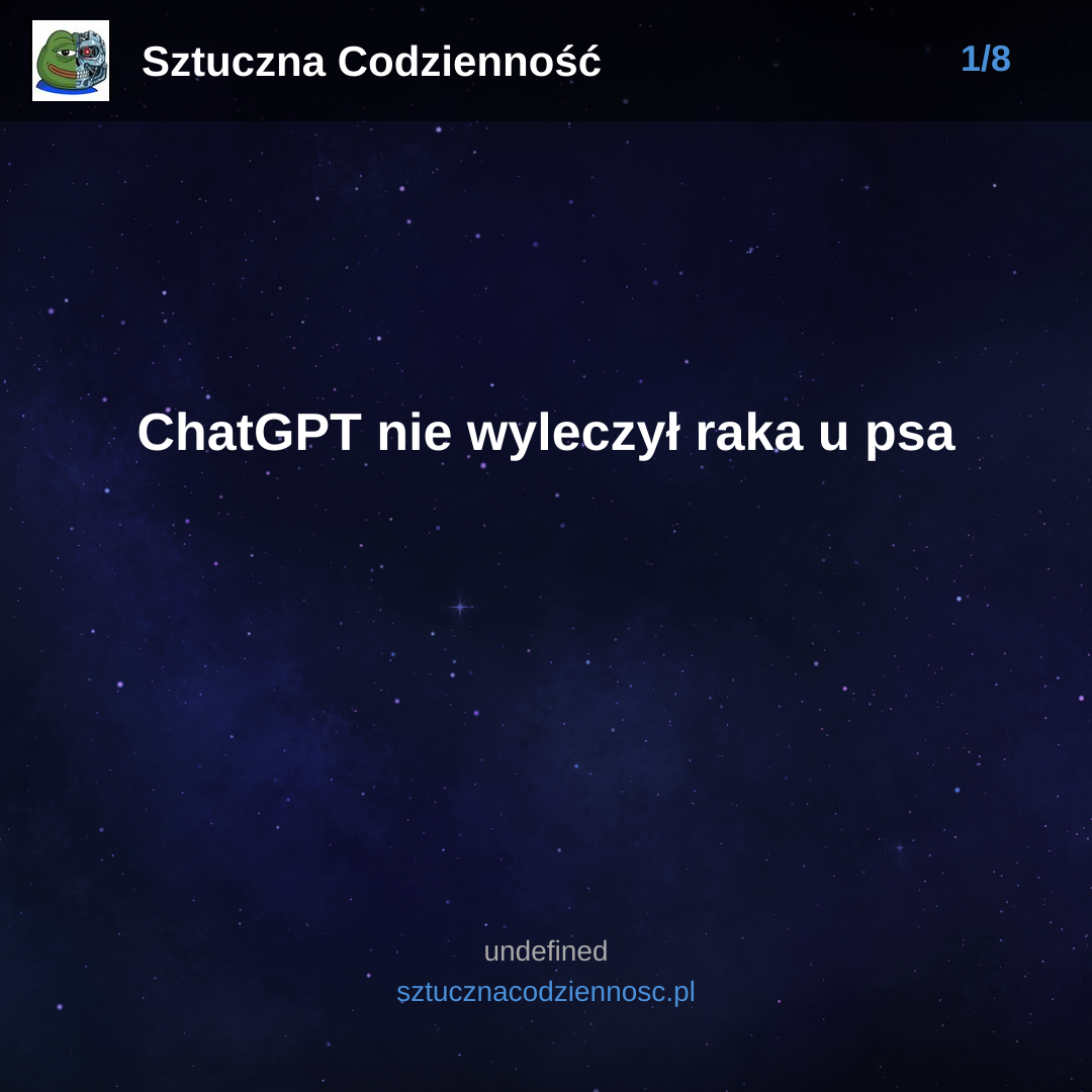 ChatGPT nie wyleczył raka u psa