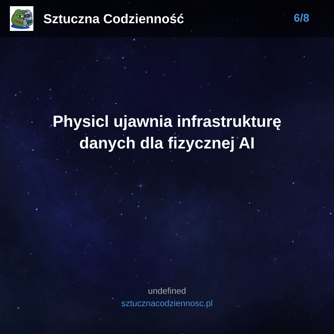 Physicl ujawnia infrastrukturę danych dla fizycznej AI